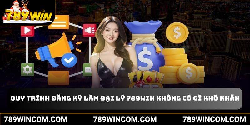 Quy trình đăng ký làm đại lý 789WIN không có gì khó khăn