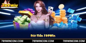 Rút Tiền 789Win